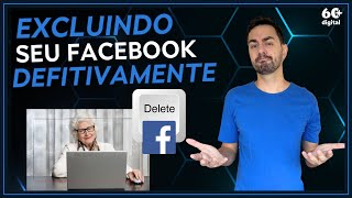 COMO EXCLUIR CONTA DO FACEBOOK DEFINITIVAMENTE PELO COMPUTADOR [upl. by Whorton]