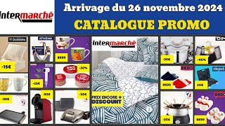 catalogue INTERMARCHÉ spécial cadeaux du 26 novembre ✅ Arrivage Black Week 🔥 Promos deals pub [upl. by Moreta]