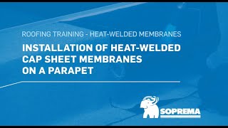 How to weld a cap sheet membrane on the parapets [upl. by Stan103]