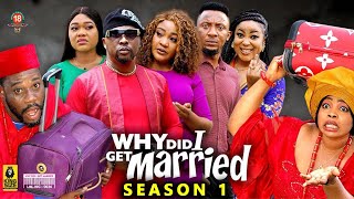 WHY DID I GET MARRIED SEASON 1NEW TRENDING MOVIEOnnyMicheal ampGeorgina Ibe 2023 Nollywood Movie [upl. by Matheson639]