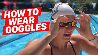 How to Put on Goggles Like a Swimmer [upl. by Lymann538]