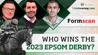 Who wins the 2023 Epsom Derby Formscan preview and betting tips [upl. by Anilesor]