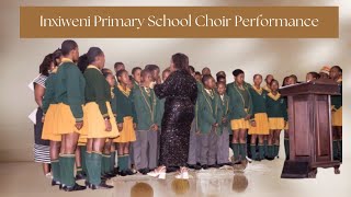 Inxiweni Primary School Choir Performance [upl. by Bowe242]