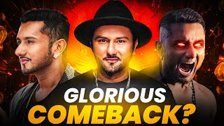 How Honey Singh Is Staging His Comeback In Glory [upl. by Neeroc756]