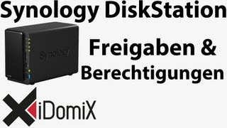 Synology DiskStation Freigaben und Berechtigungen einrichten [upl. by Elvah857]