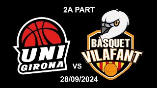 2A PART UNIGIRONA VILAFANT 28092024 [upl. by Marozas638]