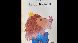 Le Petit Guili  livre audio Petit Guili  lecture Petit Guili  histoire lue aux enfants [upl. by Pfaff888]