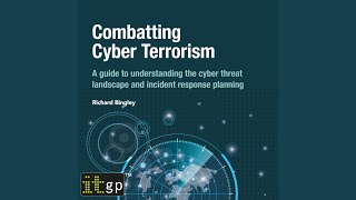 Chapter 4 Business Infrastructure and Advanced Technologies3  Combatting Cyber Terrorism [upl. by Pedersen]