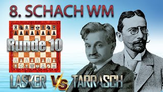 Siegbert Tarrasch Vs Emanuel Lasker 🏆 8 Schach WM München 1908 🏆 C67 Berliner Verteidigung  589 [upl. by Edan]