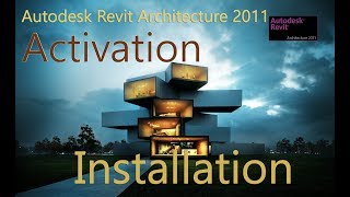 Autodesk Revit Architecture 2011 x64 Bit Installation And Activation On Windows 7 Ultimate [upl. by Ysabel752]