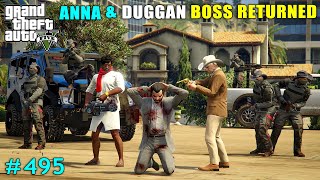 ANNA amp DUGGAN BOSS RETURNED FOR KILL MICHAEL  GTA V GAMEPLAY 495 [upl. by Edette]