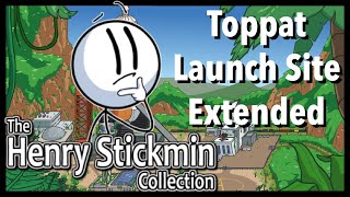 Henry Stickmin Collection  Toppat Launch Site Extended [upl. by Atnwahsal870]