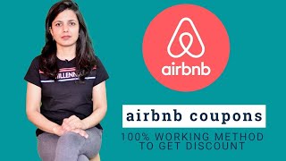 AirBNB Coupons amp Discount Deal 2020  100 verified method to Save money at AirBnb [upl. by Karry]