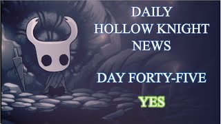 Daily Hollow Knight News  Day 45 [upl. by Nathalie]