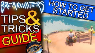 BREAKWATERS  How To Get Started  FOOD amp WATER  BAG UPGRADES  TIPS AND TRICKS  Closed Beta Guide [upl. by Nnylorac]