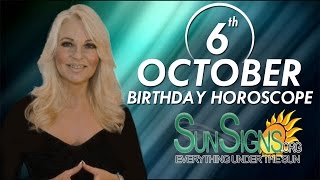 October 6th Zodiac Horoscope Birthday Personality  Libra  Part 1 [upl. by Ilrebmyk719]