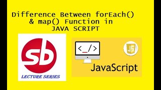 Difference Between forEach and map function in JAVA SCRIPT [upl. by Zita75]