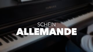 Allemande Schein ðŸŽµ Piano [upl. by Yahc]