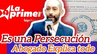 Abogado explica todo sobre persecución a Bancas La Primera [upl. by Ruel]