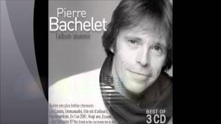 Hommage Pierre Bachelet [upl. by Ydnih]