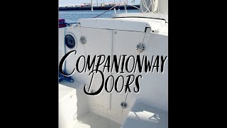 Companionway Door Build [upl. by Dubois82]