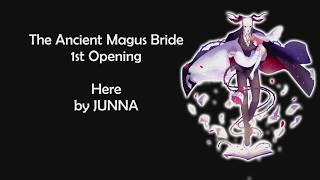 The Ancient Magus Bride OP 1  Here Lyrics [upl. by Toy10]