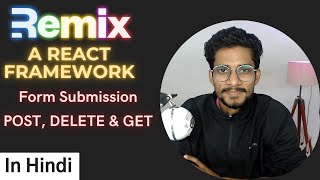 Form Handling in Remix A React Framework  Hindi [upl. by Warga]
