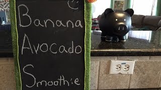 Banana Avocado Smoothie [upl. by Anirtruc447]