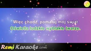 21  Chodź pomaluj mój świat karaoke  RemiKaraokecom [upl. by Andrews]