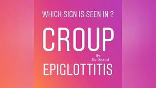 Which sign is seen in epiglottitis  About pediatrics by DrAnand [upl. by Eelidnarb]