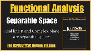 Metric Spaces defined on R and C are separable metric Spaces  Functional Analysis kreyszig [upl. by Susan695]