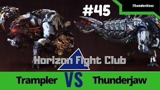 Horizon Zero Dawn  Thunderjaw VS Trampler Horizon Fight Club 45 [upl. by Mindy31]