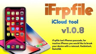 iFrpfile all in one tool v108 Untethered Bypass iCloud iOS [upl. by Trocki467]