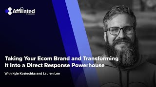 Ep 160 Taking Your Ecom Brand and Transforming It Into a Direct Response Powerhouse [upl. by Ellora]