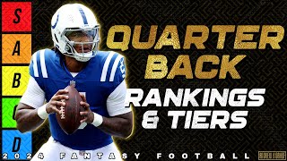 Top 20 Quarterback Rankings amp Tiers  2024 Fantasy Football [upl. by Kreda915]