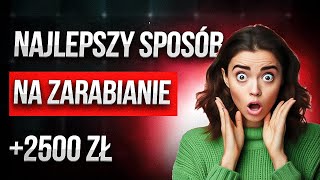 Najlepszy Sposób Na Zarabianie w 2024 Roku [upl. by Ifar350]