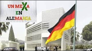 TODO SOBRE TU CITA EN LA EMBAJADA ALEMANA DE MÉXICO  Un mexicano en Alemania [upl. by Ibok]