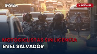 MOTOCICLISTAS SIN LICENCIA EN EL SALVADOR [upl. by Benny966]