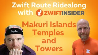 Route Ridealong with Zwift Insider on Temples and Towers [upl. by Enoek72]