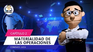 Capítulo 2  Materialidad de las operaciones [upl. by Arodaeht]