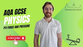 AQA GCSE Physics P11 Force and Pressure  EXPLAINED [upl. by Archle]