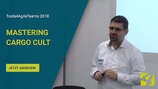 Konferenz Tools4AgileTeams 2018 Mastering Cargo Cult  Dunning Kruger und die Agile Bias Curve [upl. by Rolando913]