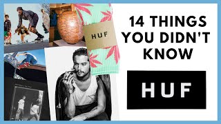 HUF WORLDWIDE 14 Things You Didnt Know About HUF [upl. by Koralie]