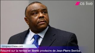 cest vraiRésumé sur la remise en liberté provisoire de JeanPierre Bemba [upl. by Whetstone622]