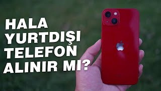 YURTDIŞI iPHONE ALMAK HALA MANTIKLI MI [upl. by Winonah]