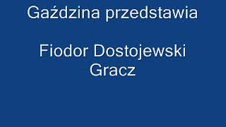 Gracz  Fiodor Dostojewski  audiobook Pl [upl. by Adnamaa230]