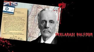 Dekralasi Balfour Awal Terbentuknya Negara Israel [upl. by Nesila690]