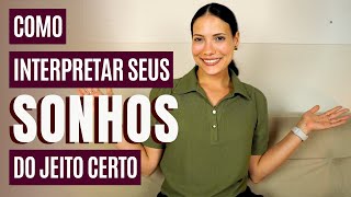 Como interpretar SONHOS do jeito certo tipos de sonho entendendo cada um exemplos e muito mais [upl. by Elissa653]