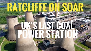 Ratcliffe onsoar UK’s last coal power station  over the cooling tower [upl. by Barbabas115]