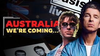 OFFICIAL OASIS CONFIRMED AUSTRALIAN TOUR [upl. by Candide]